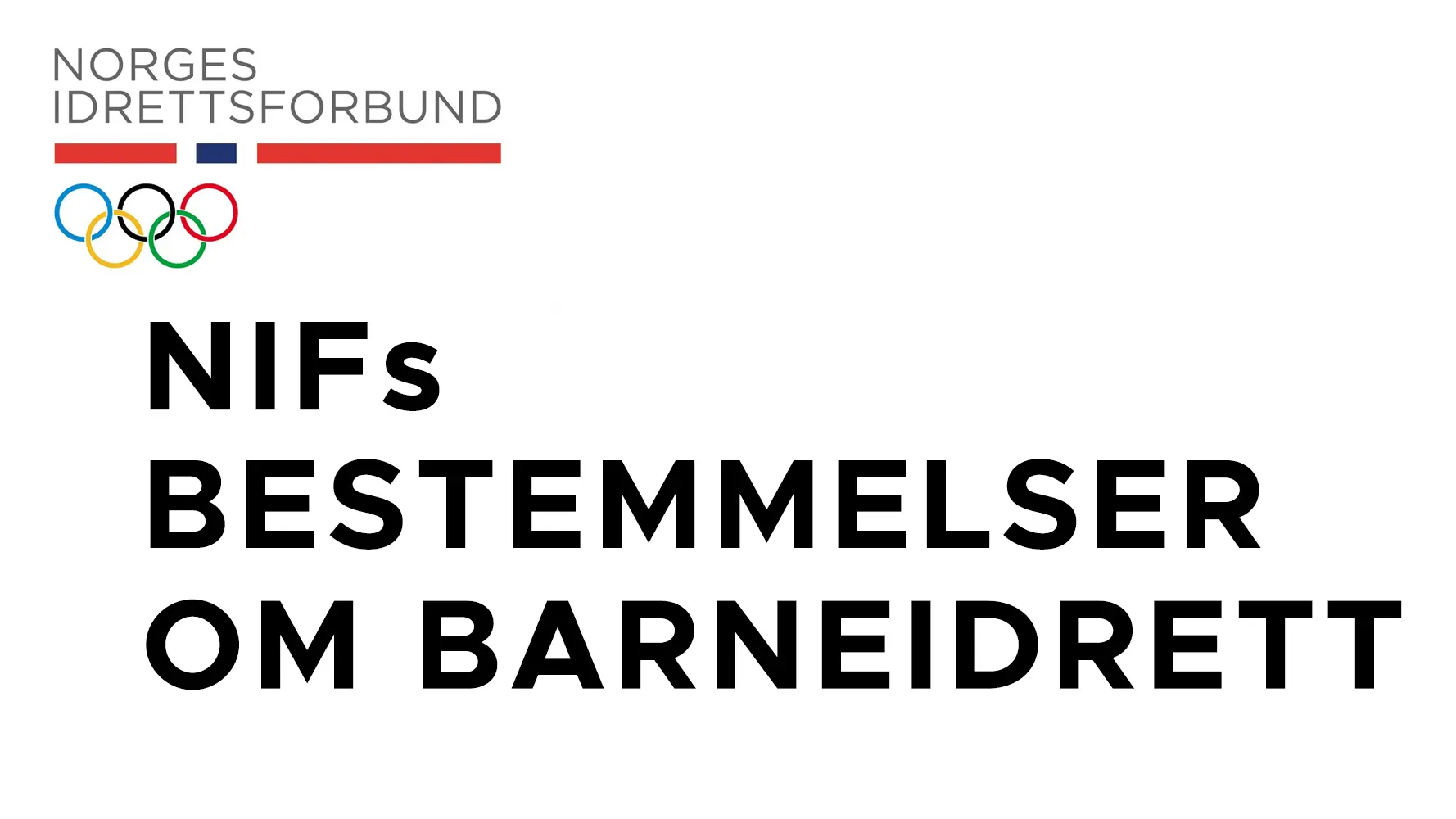 Bestemmelser om barneidrett