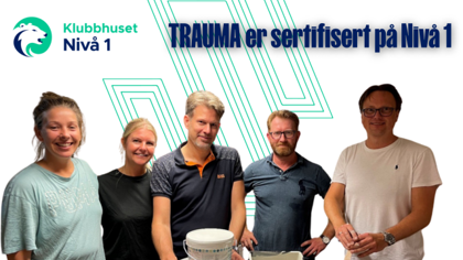 Trauma er sertifisert på Nivå 1